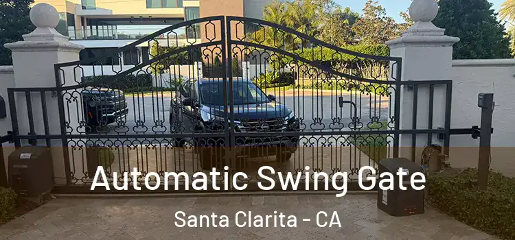  Automatic Swing Gate Santa Clarita - CA