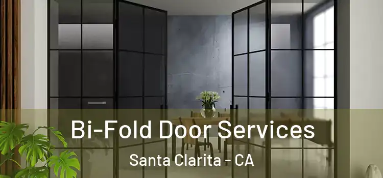  Bi-Fold Door Services Santa Clarita - CA