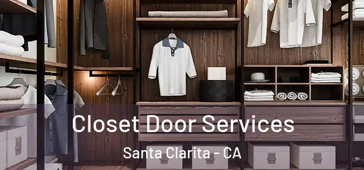  Closet Door Services Santa Clarita - CA