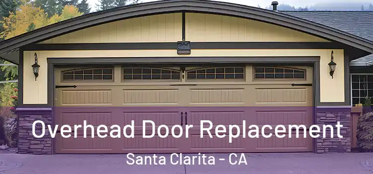 Overhead Door Replacement Santa Clarita - CA