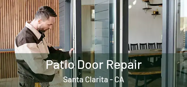  Patio Door Repair Santa Clarita - CA